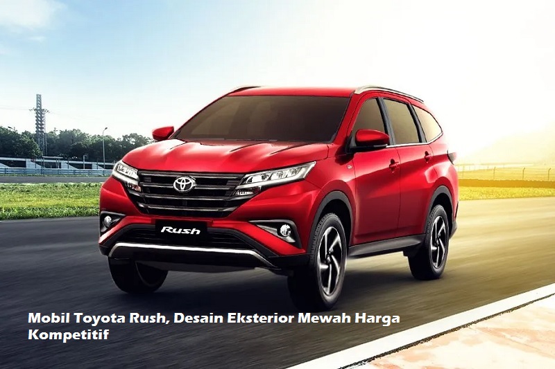 Mobil Toyota Rush